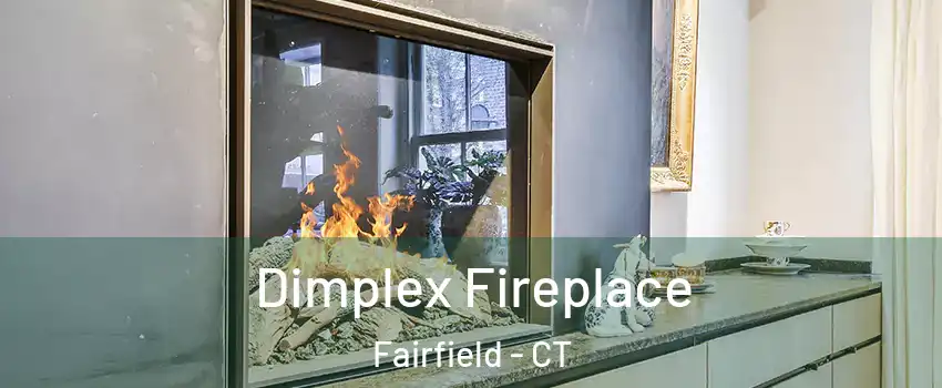  Dimplex Fireplace Fairfield - CT