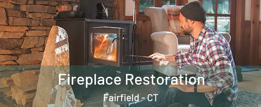  Fireplace Restoration Fairfield - CT